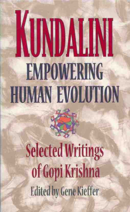 Kundalini: Empowering Human Evolution